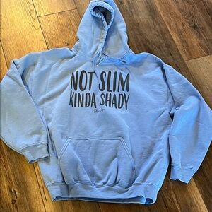 L Piper Lou Hoodie - Not Slim Kinda Shady Eminem parody hoodie